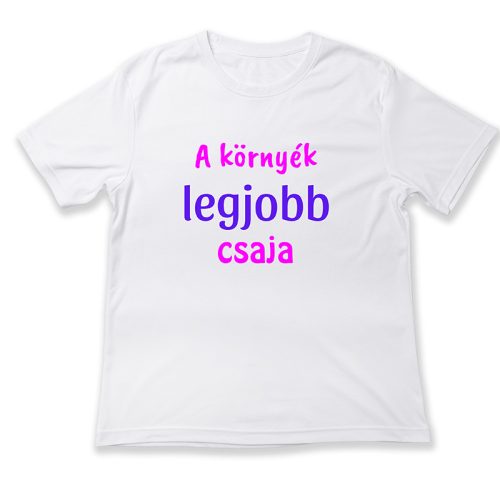 A környék legjobb csaja