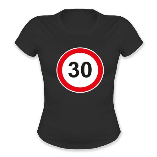 30. születésnap, KRESZ tábla