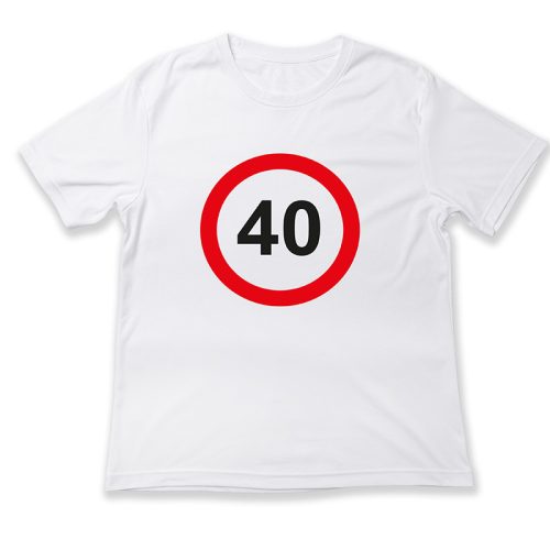 40. születésnap, KRESZ tábla
