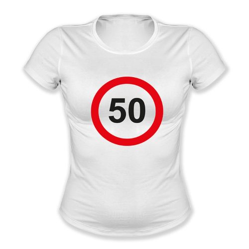 50. születésnap, KRESZ tábla