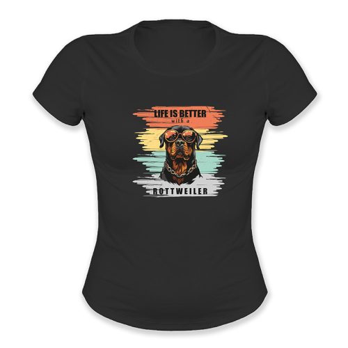 Life is better with a Rottweiler