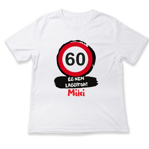 60 és nem lassítok, Miki